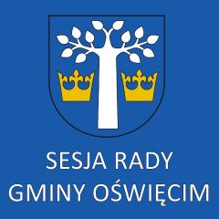 IX Sesja Rady Gminy Oświęcim